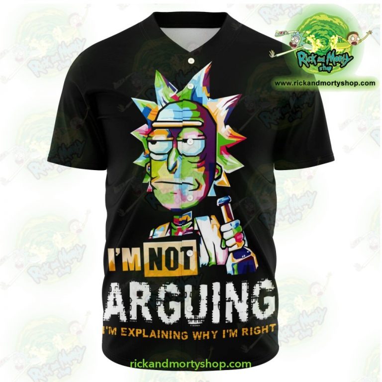 Rick And Morty Baseball Jersey - I'm Not Arguing - Rick And Morty Shop