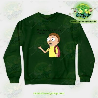 Rick & Morty You Son Of A Bitch Im In! Crewneck Sweatshirt Green / S Athletic - Aop