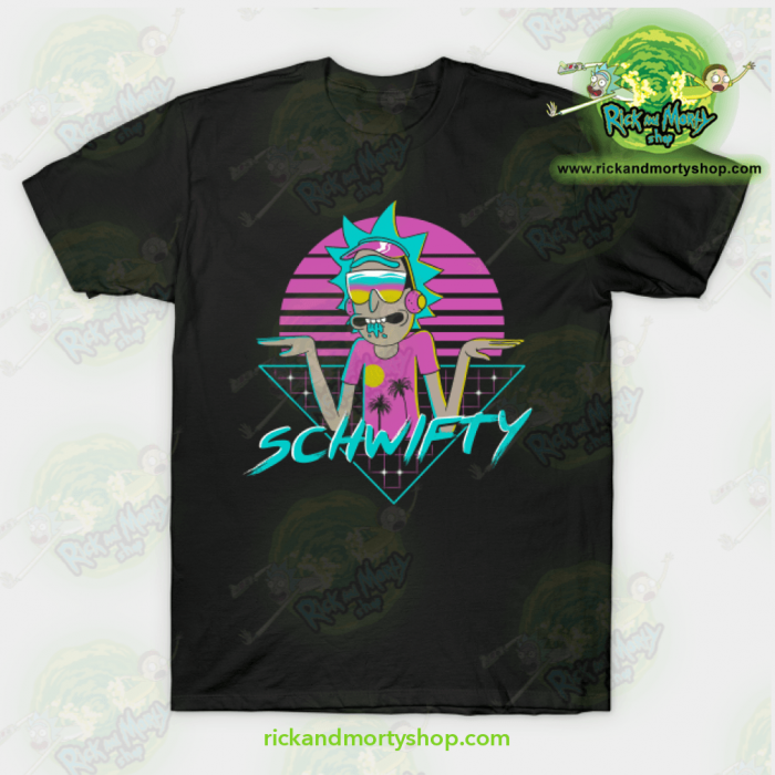Rick Morty Rad Schwifty T Shirt - Rick And Morty Shop