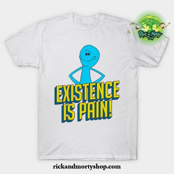 Existence Is Pain Classic Mr. Meeseeks Comic Block Letters T-Shirt White / S