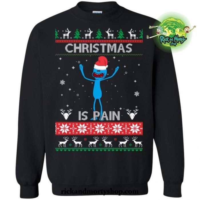 Christmas Is Pain Rick And Morty Sweater S / Black