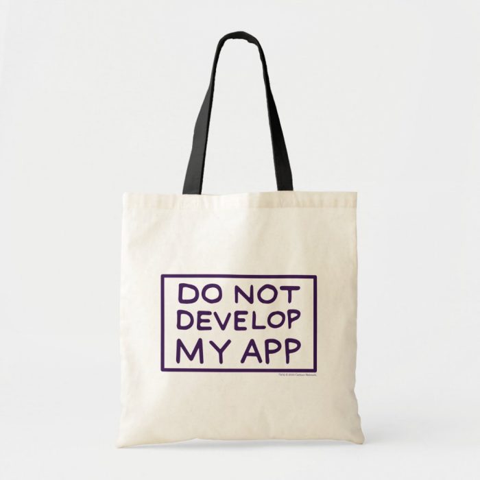 rick and morty do not develop my app tote bag rb3fd8758f51b40a5aec171844a5dbce7 v9wtl 8byvr 1000 - Rick And Morty Shop