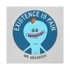 rick and morty existence is pain canvas print r3398063052c04615aed9bb3dbaf42078 xiyw 8byvr 1000 - Rick And Morty Shop