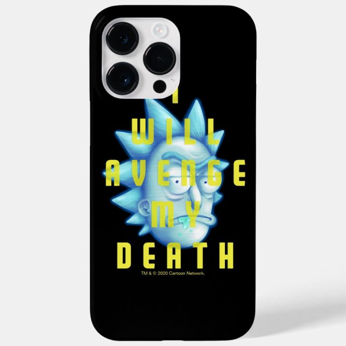 rick and morty i will avenge my death case mate iphone case - Rick And Morty Shop
