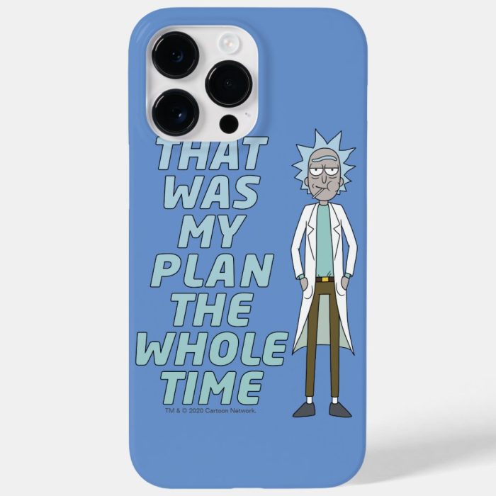rick and morty that was my plan the whole tim case mate iphone case - Rick And Morty Shop